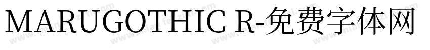 MARUGOTHIC R字体转换